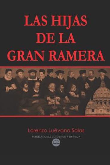 Las hijas de la gran ramera.