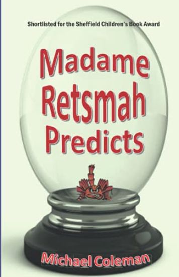 Madame Retsmah Predicts