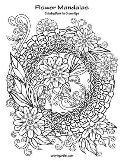 Flower Mandalas Coloring Book for Grown-Ups