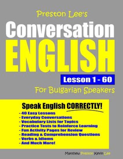 Preston Lee's Conversation English For Bulgarian Speakers Lesson 1 - 60