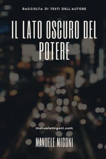 Il lato oscuro del potere