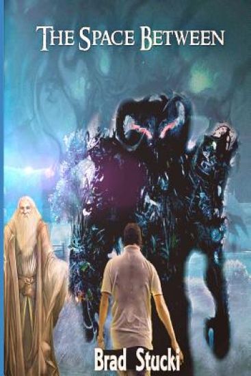 The Space Between: An Urban Fantasy Adventure