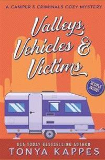 Valleys, Vehicles & Victims