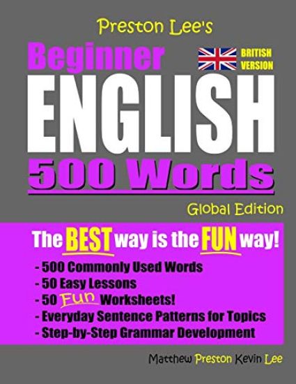 Preston Lee's Beginner English 500 Words Global Edition (British Version)