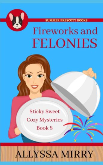 Fireworks and Felonies