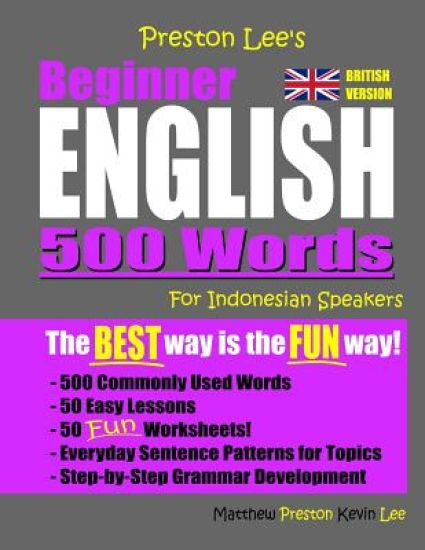 Preston Lee's Beginner English 500 Words For Indonesian Speakers (British Version)