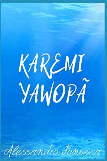Karemi Yawopã: 2a Temporada da Série Hotel Cassindrina