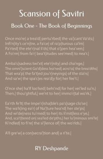 Scansion of Savitri: Book One - The Book of Beginnings
