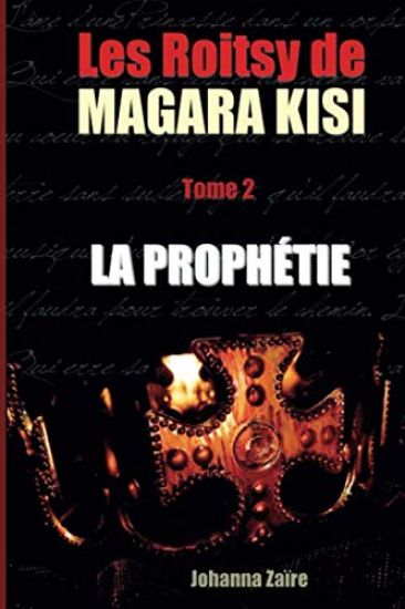 Les Roitsy de Magara Kisi