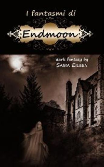 I fantasmi di Endmoon