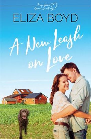 A New Leash on Love: A Clean Small Town Romance