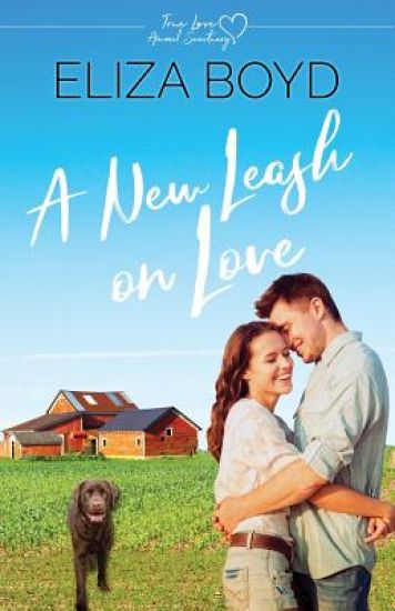 A New Leash on Love: A Clean Small Town Romance