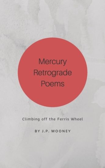 Mercury Retrograde Poems