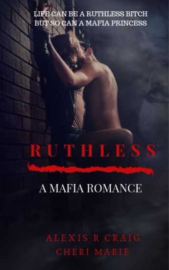 Ruthless: A Mafia Romance