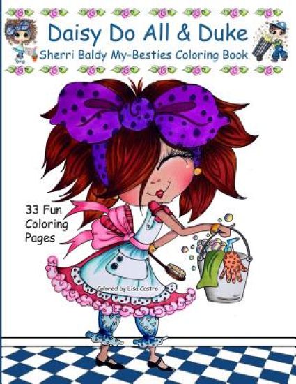 Daisy Do All & Duke: Sherri Baldy My Besties Coloring Book