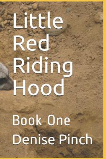 Little Red Riding Hood: Book One
