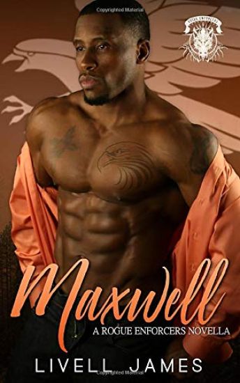 Maxwell (A Rogue Enforcers Novella)