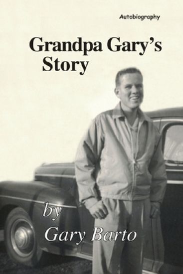 Grandpa Gary's Story
