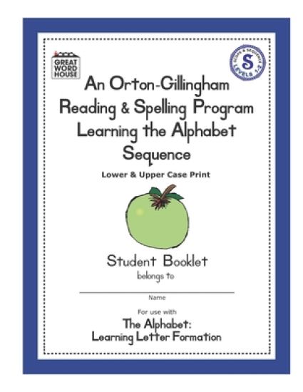 An Orton-Gillingham Reading & Spelling Program Learning the Alphabet Sequence: Upper and Lower Case Print