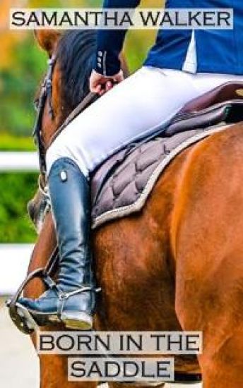 Born in the Saddle