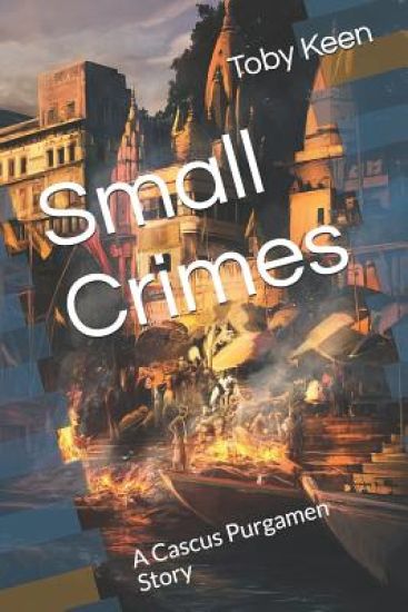 Small Crimes: A Cascus Purgamen Story
