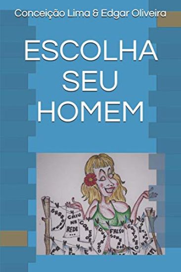Escolha Seu Homem
