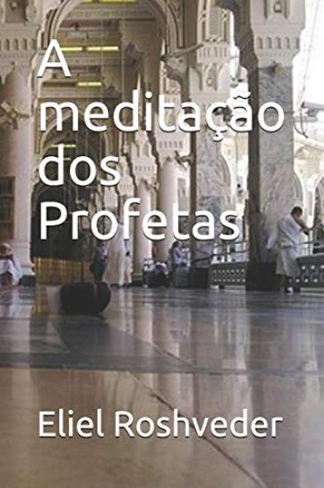 A meditação dos Profetas