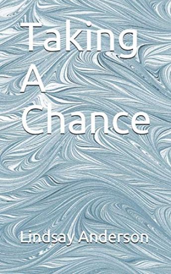 Taking A Chance