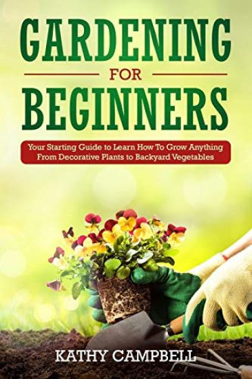 Gardening for Beginners