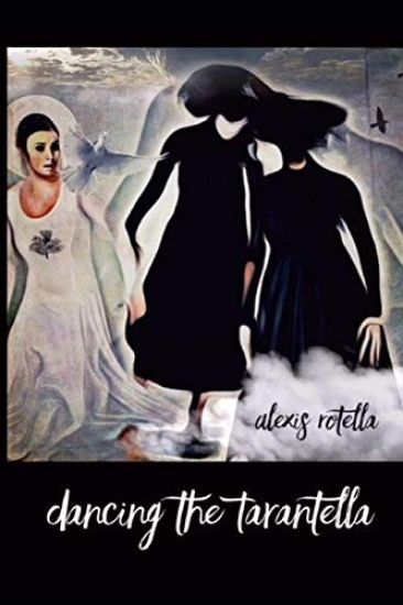 Dancing the Tarantella: Short Poems