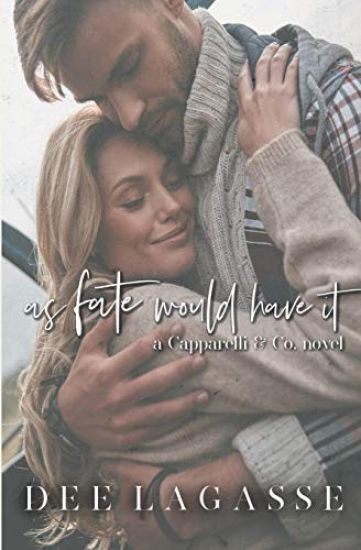 As Fate Would Have It