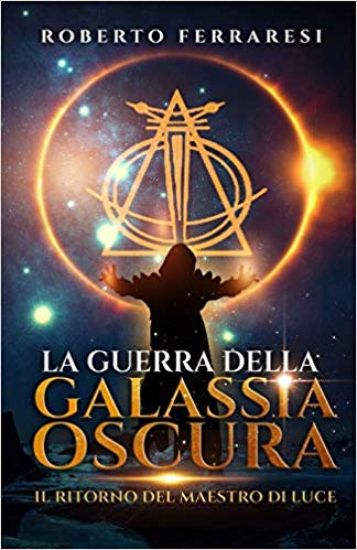 La Guerra della Galassia Oscura