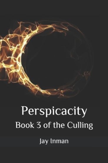 Perspicacity: Book 3 of the Culling