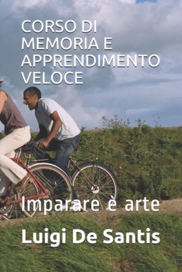 Corso Di Memoria E Apprendimento Veloce