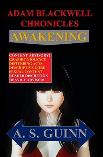 Adam Blackwell Chronicles: Awakening