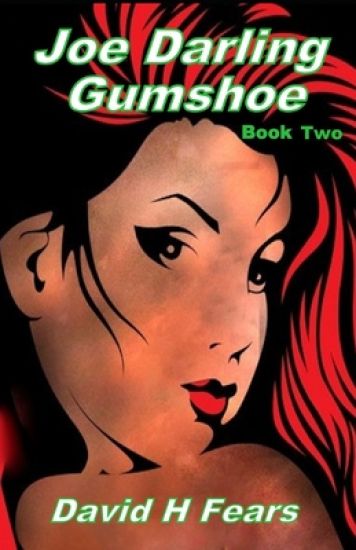 Joe Darling, Gumshoe: Book Two