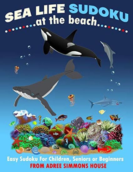 Sea Life Sudoku At The Beach: Easy Sudoku For Children, Seniors Or Beginners