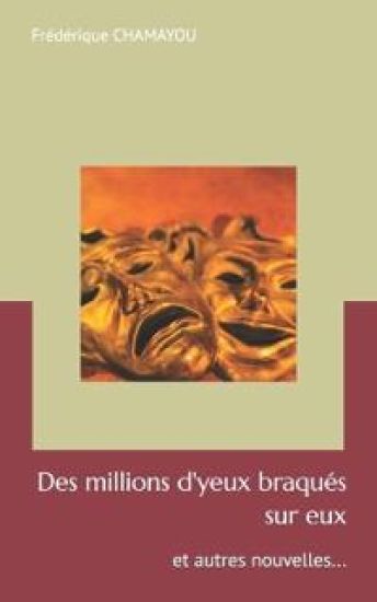 Des millions d'yeux braqués sur eux