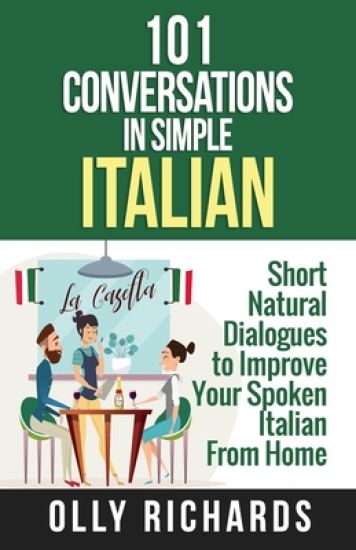 101 Conversations in Simple Italian