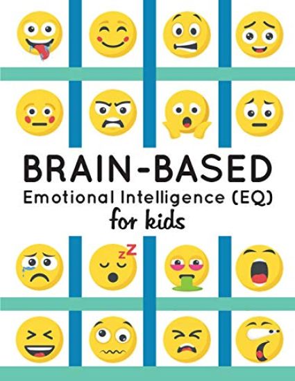 Brain-Based Emotional Intelligence (EQ) for Kids!