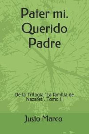Pater mi. Querido Padre