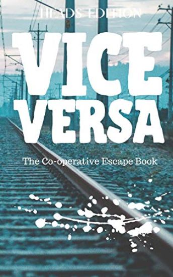 Vice Versa: The Cooperative Puzzle Escape Book - Heads Edition