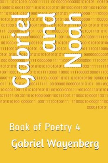 Gabriel and Noah: Book of Poetry 4