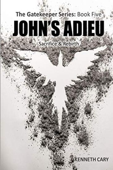 John's Adieu: Sacrifice & Rebirth
