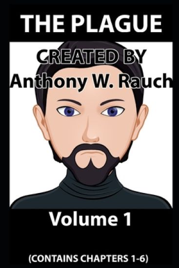 THE PLAGUE (Volume 1)
