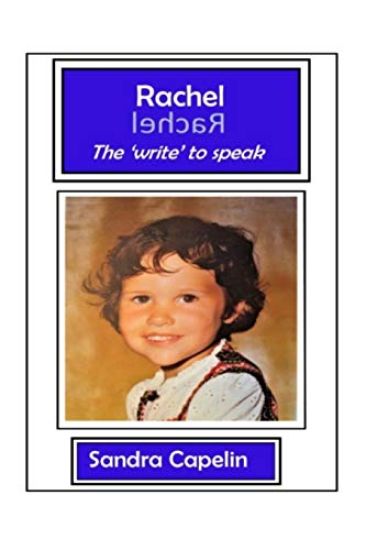 Rachel: the write to speak