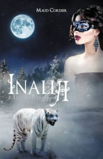 Inalia, Les larmes de saphir, Tome 2