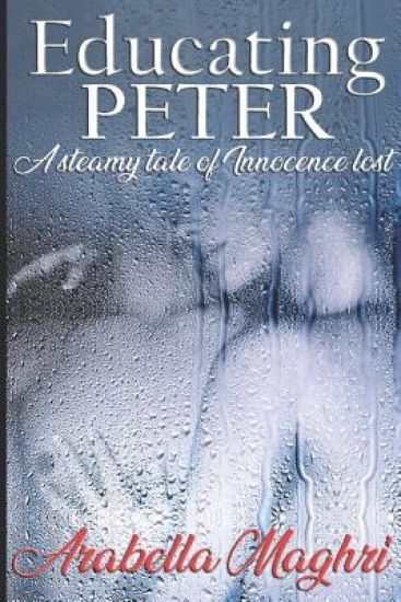 Educating Peter: A steamy tale of innocence lost