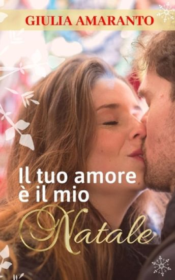 Il tuo amore è il mio Natale
