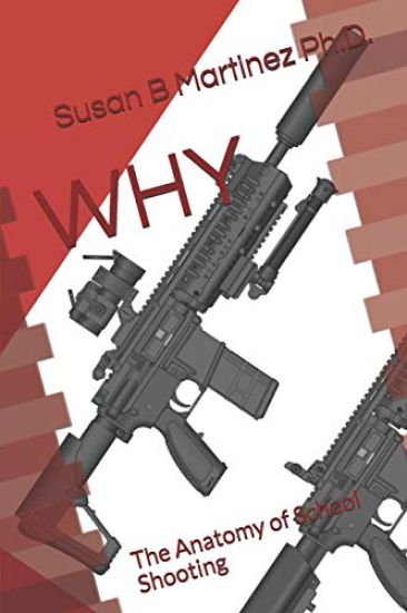 Why: The Anatomy of School Shooting